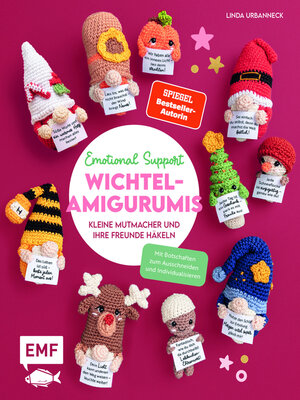 cover image of Emotional Support Wichtel-Amigurumis – Kleine Mutmacher und ihre Freunde häkeln